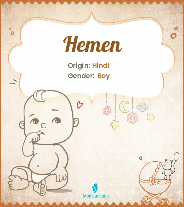 Explore Hemen: Meaning, Origin & Popularity_image