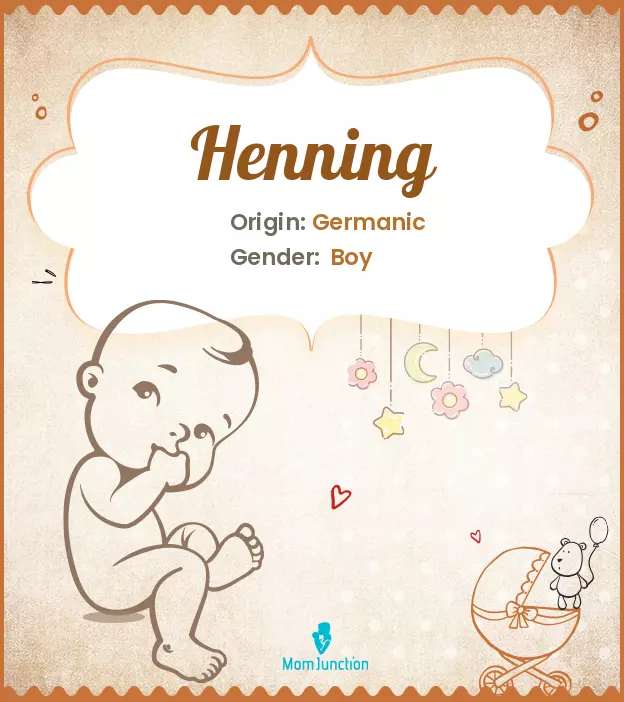 Explore Henning: Meaning, Origin & Popularity | MomJunction