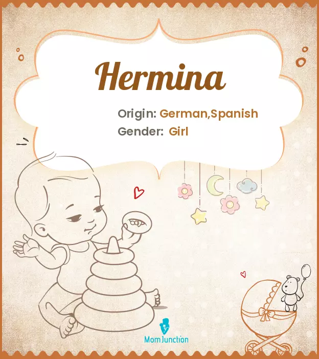 Explore Hermina: Meaning, Origin & Popularity | MomJunction