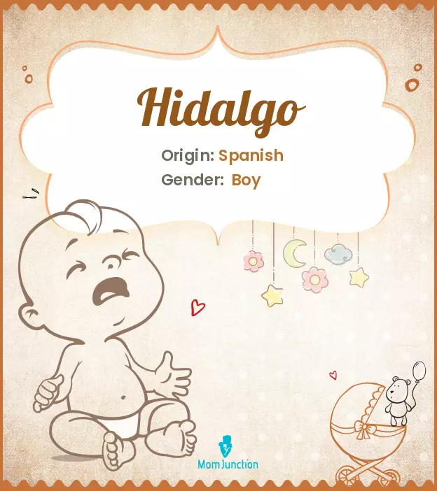 Explore Hidalgo: Meaning, Origin & Popularity_image