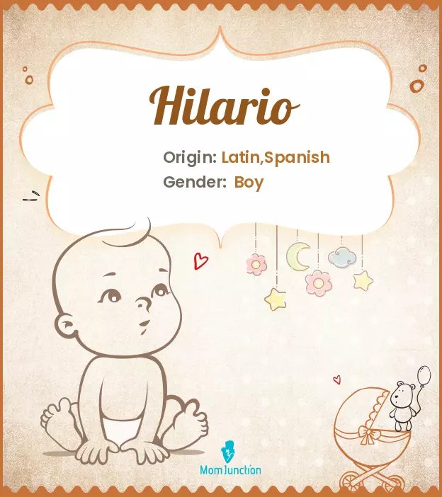 Explore Hilario: Meaning, Origin & Popularity_image