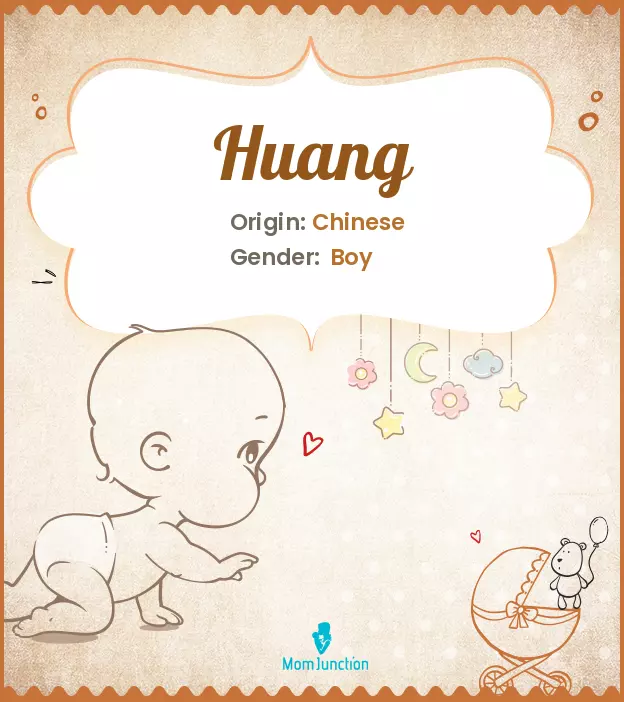 Explore Huang: Meaning, Origin & Popularity_image