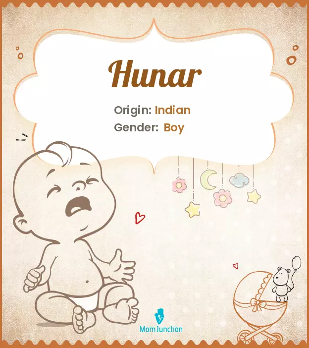 Explore Hunar: Meaning, Origin & Popularity | MomJunction