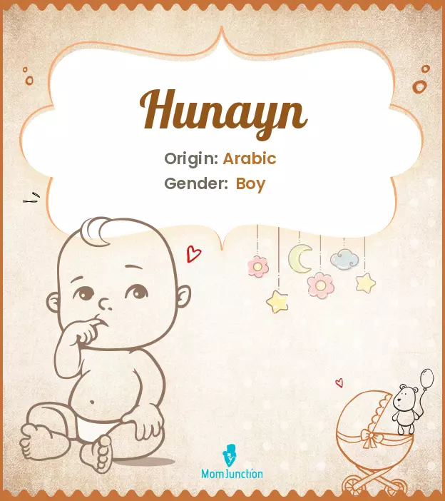 Explore Hunayn: Meaning, Origin & Popularity_image