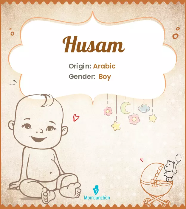 Explore Husam: Meaning, Origin & Popularity | MomJunction