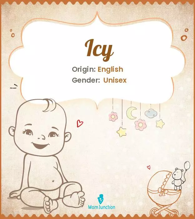 Explore Icy: Meaning, Origin & Popularity | MomJunction