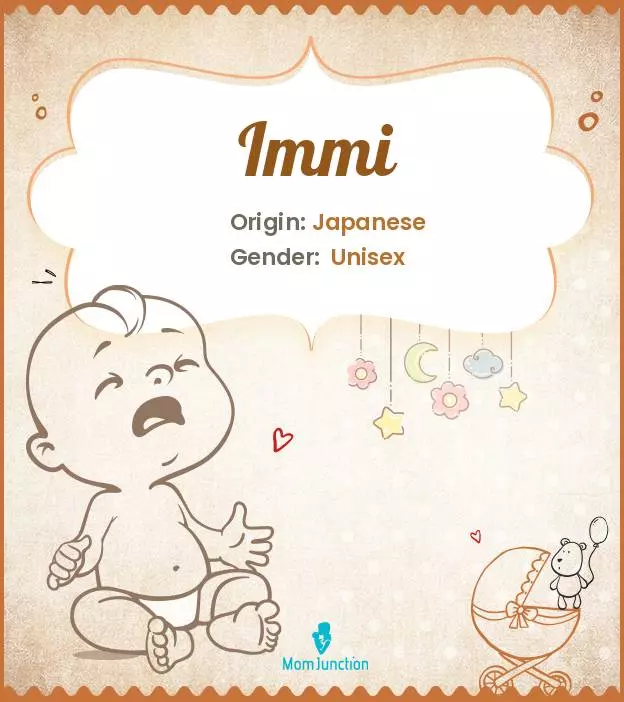 Explore Immi: Meaning, Origin & Popularity | MomJunction