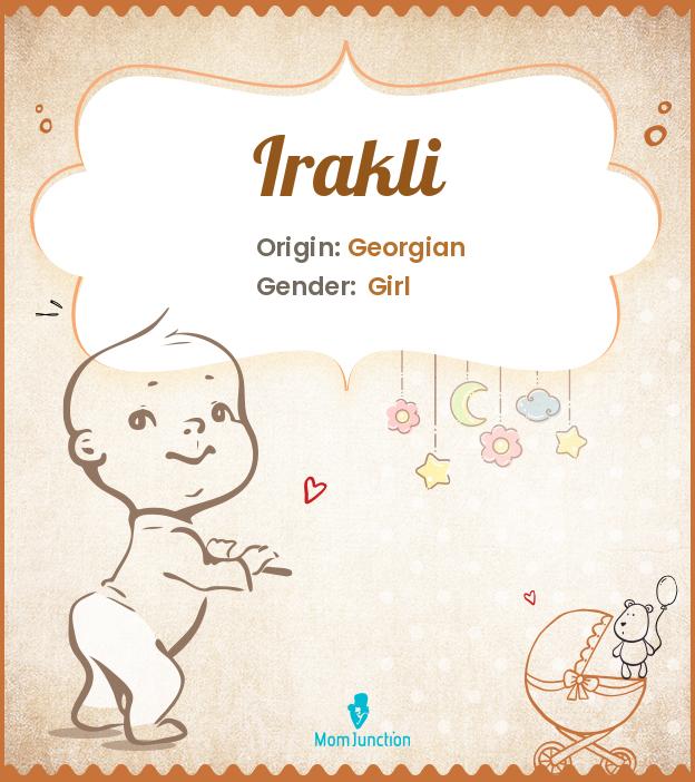 Explore Irakli: Meaning, Origin & Popularity_image