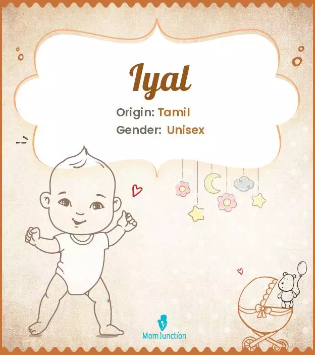 Explore Iyal: Meaning, Origin & Popularity | MomJunction