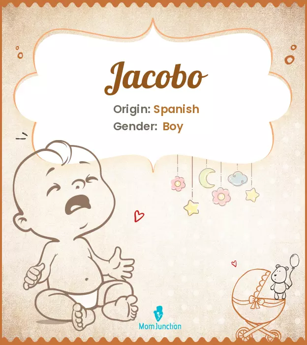 Explore Jacobo: Meaning, Origin & Popularity_image