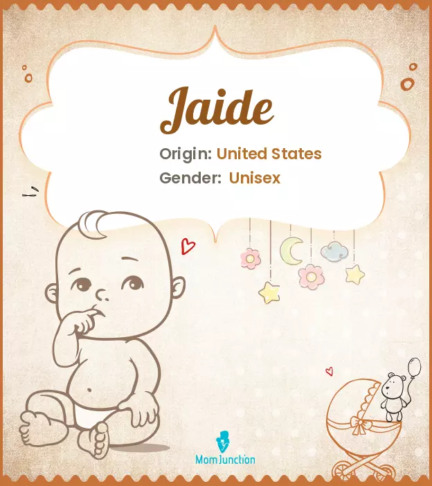 Explore Jaide: Meaning, Origin & Popularity_image