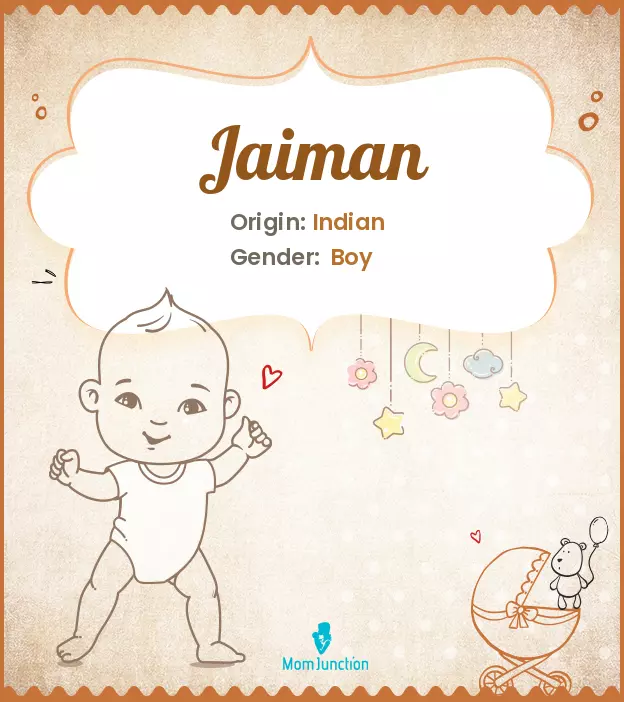 Explore Jaiman: Meaning, Origin & Popularity | MomJunction