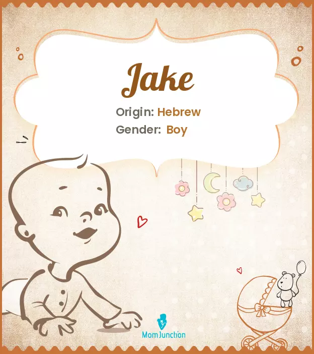 Jake Name Meaning, Origin, History, And Popularity | MomJunction