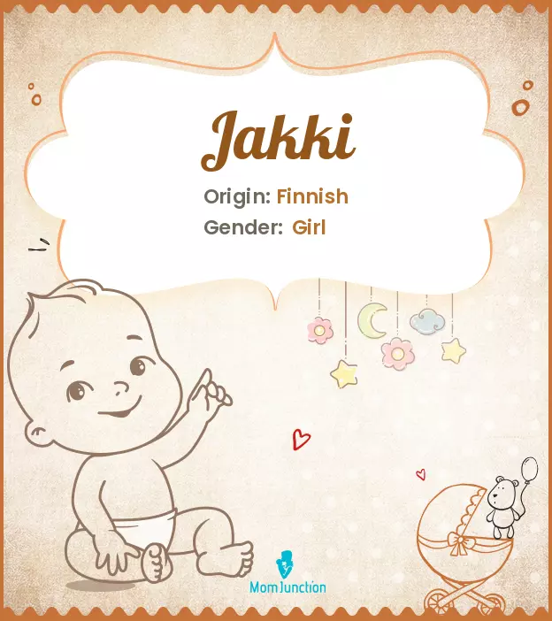 Explore Jakki: Meaning, Origin & Popularity | MomJunction