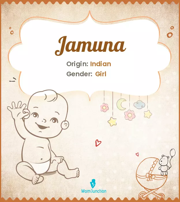 Baby Name Jamuna: History, Origin, Meaning & More | MomJunction