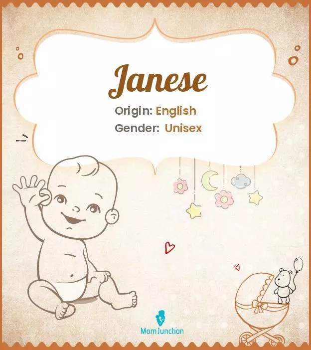 Explore Janese: Meaning, Origin & Popularity | MomJunction