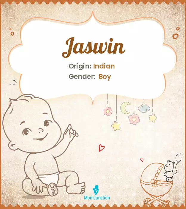 Explore Jaswin: Meaning, Origin & Popularity | MomJunction