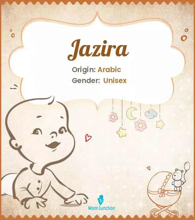 Explore Jazira: Meaning, Origin & Popularity_image