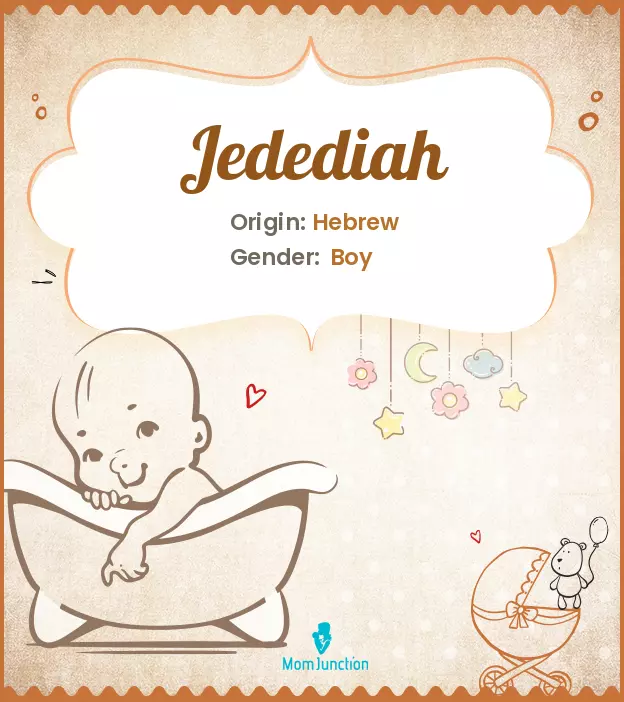 Explore Jedediah: Meaning, Origin & Popularity_image