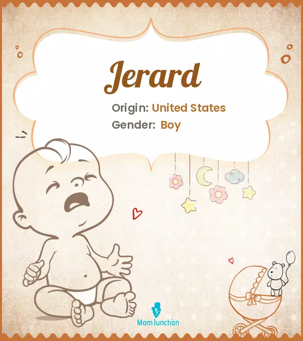 Explore Jerard: Meaning, Origin & Popularity | MomJunction