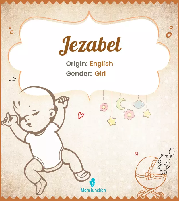 Explore Jezabel: Meaning, Origin & Popularity_image