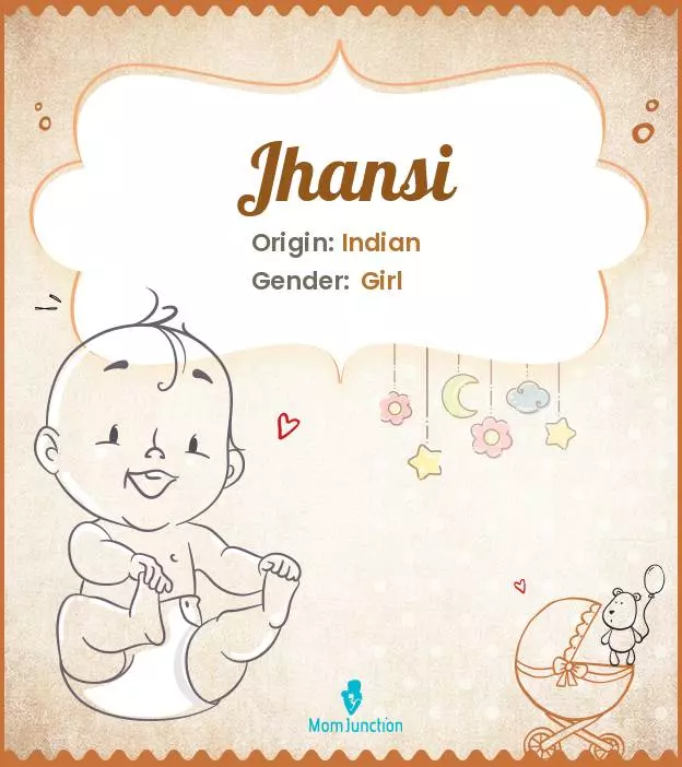 Explore Jhansi: Meaning, Origin & Popularity | MomJunction