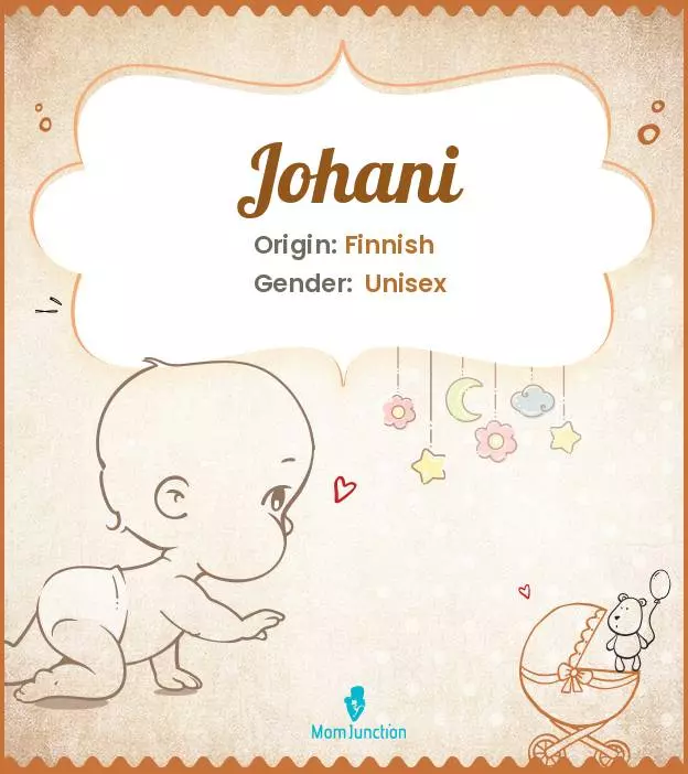 Explore Johani: Meaning, Origin & Popularity_image