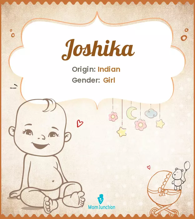 Explore Joshika: Meaning, Origin & Popularity | MomJunction