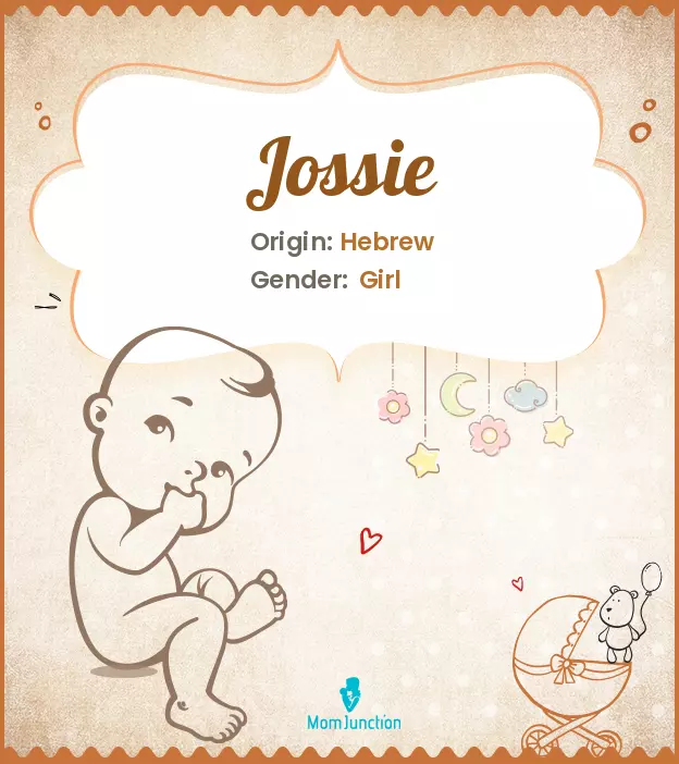 Explore Jossie: Meaning, Origin & Popularity_image