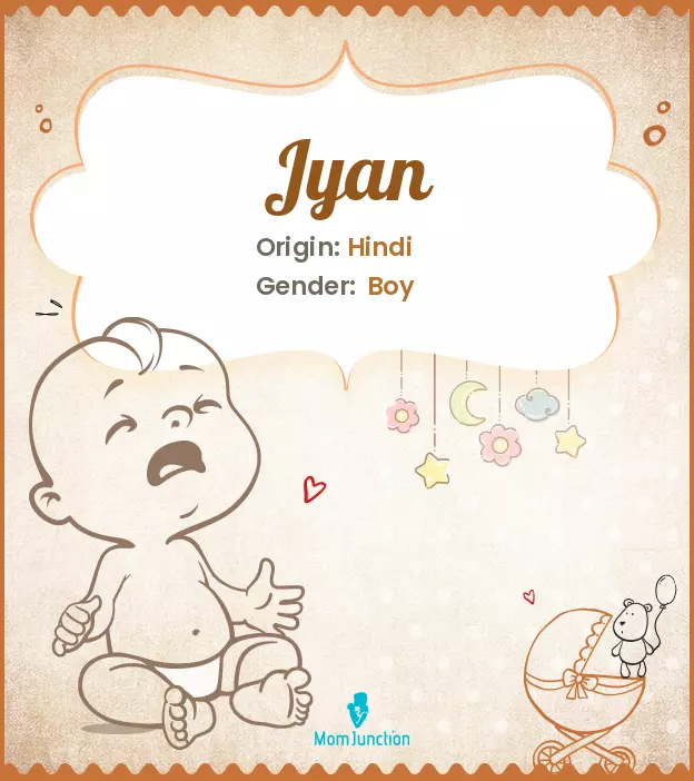 Explore Jyan: Meaning, Origin & Popularity | MomJunction