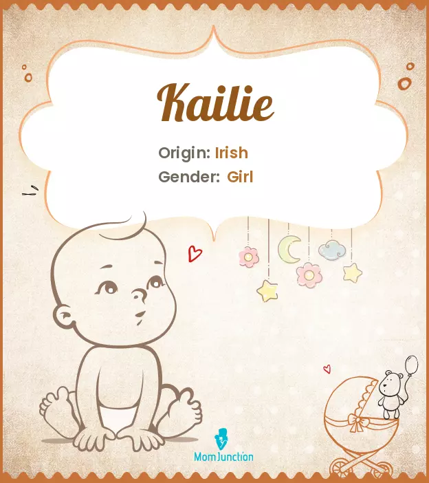 Explore Kailie: Meaning, Origin & Popularity_image