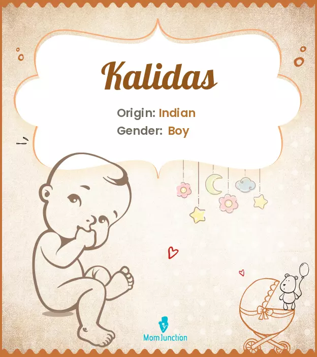 Explore Kalidas: Meaning, Origin & Popularity | MomJunction