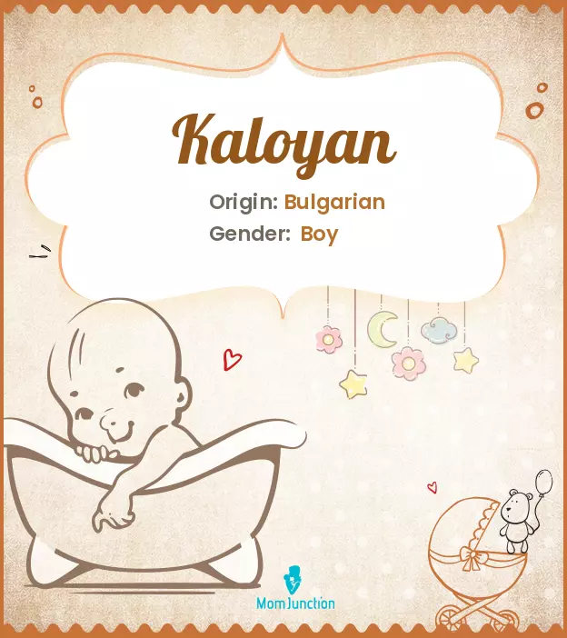 Explore Kaloyan: Meaning, Origin & Popularity_image