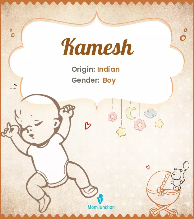 Explore Kamesh: Meaning, Origin & Popularity | MomJunction