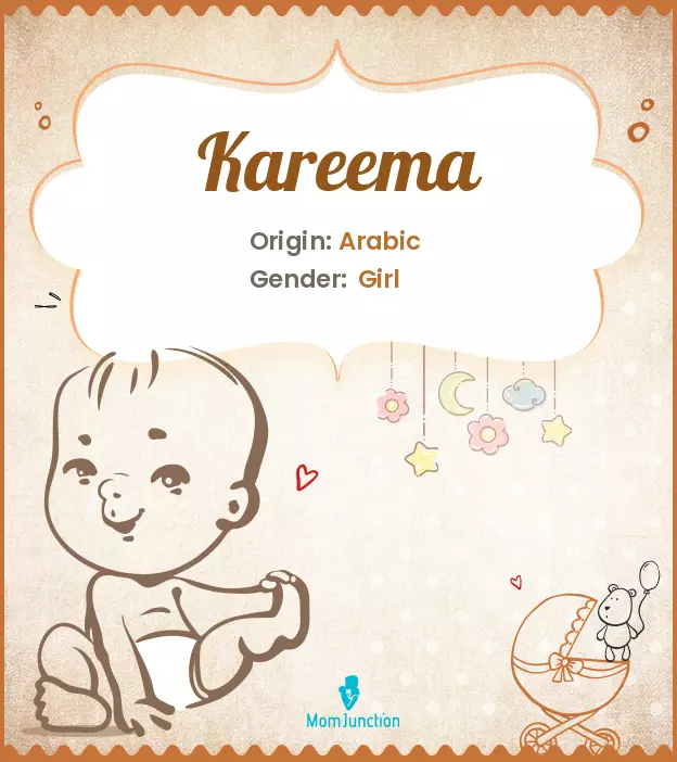 Explore Kareema: Meaning, Origin & Popularity | MomJunction