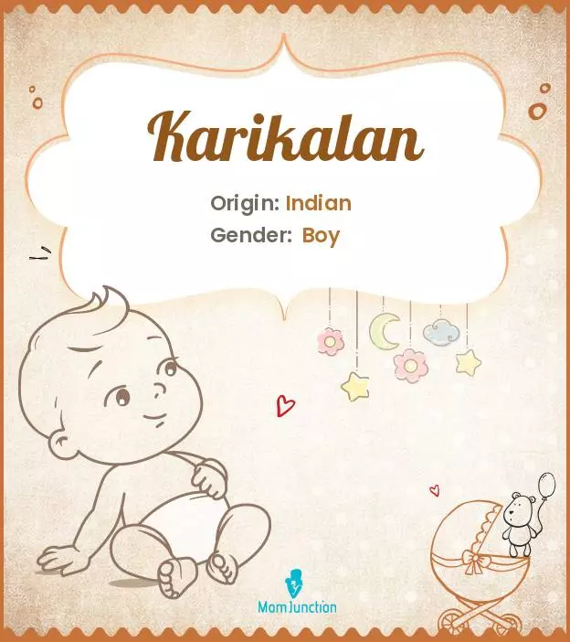 Explore Karikalan: Meaning, Origin & Popularity | MomJunction