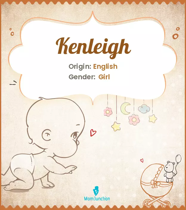 Explore Kenleigh: Meaning, Origin & Popularity_image