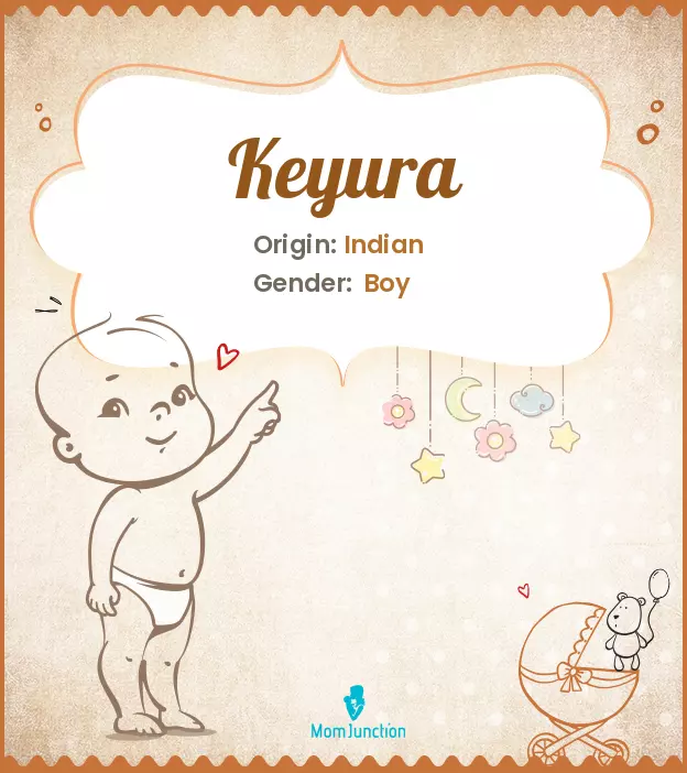 Explore Keyura: Meaning, Origin & Popularity_image