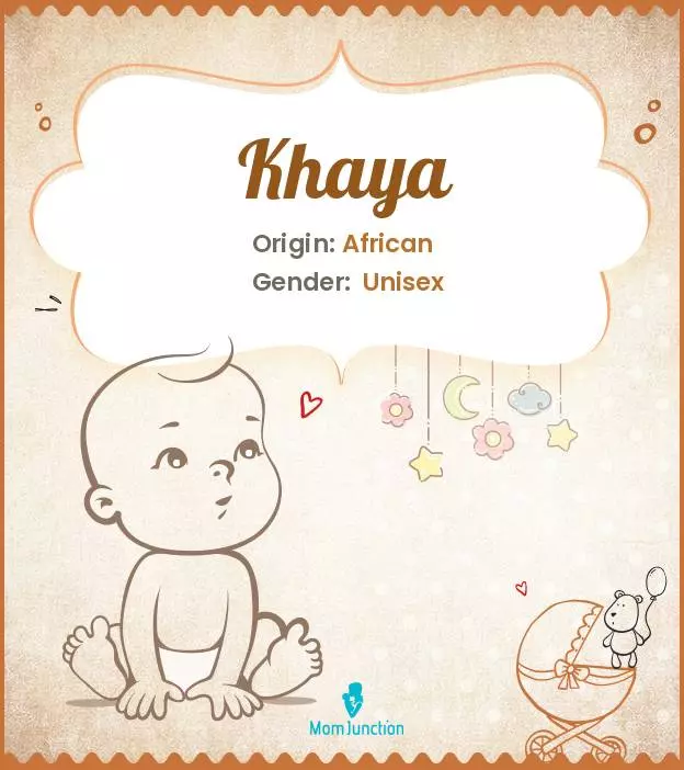 Explore Khaya: Meaning, Origin & Popularity_image