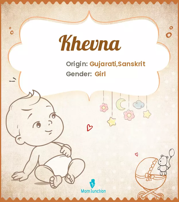 Explore Khevna: Meaning, Origin & Popularity | MomJunction