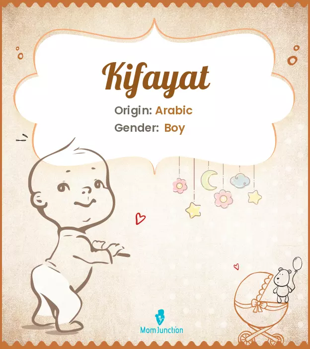 Explore Kifayat: Meaning, Origin & Popularity | MomJunction