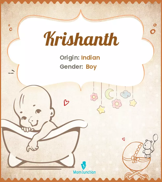 Explore Krishanth: Meaning, Origin & Popularity | MomJunction