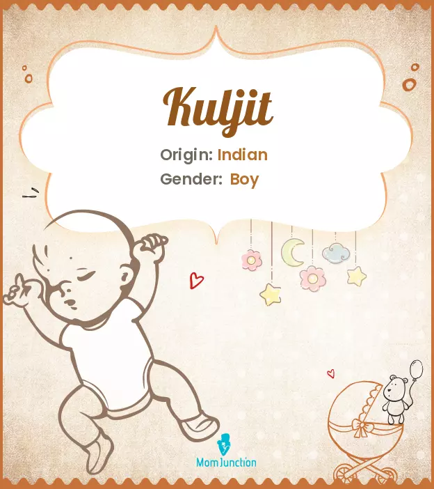 Explore Kuljit: Meaning, Origin & Popularity | MomJunction