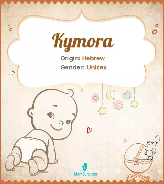 Explore Kymora: Meaning, Origin & Popularity | MomJunction