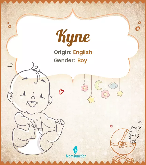 Explore Kyne: Meaning, Origin & Popularity_image