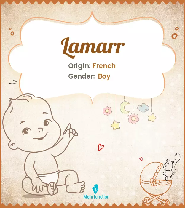 Lamar, a masculine name of French origin