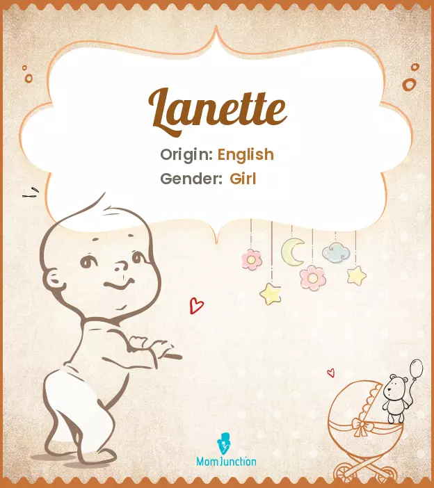 Explore Lanette: Meaning, Origin & Popularity_image