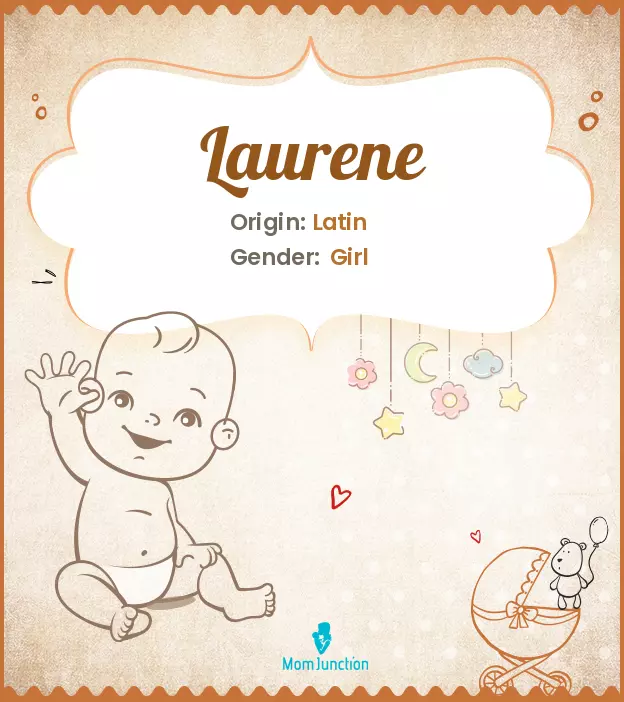 Explore Laurene: Meaning, Origin & Popularity_image