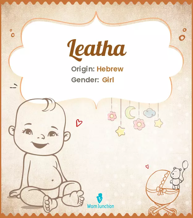 Explore Leatha: Meaning, Origin & Popularity_image