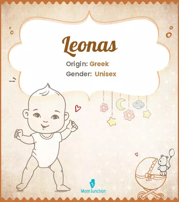 Baby Name Leonas Meaning, Origin, And Popularity